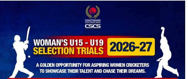 छत्तीसगढ़ स्टेट क्रिकेट संघ द्वारा वुमेंस अंडर-15 व&hellip;